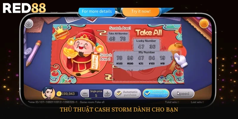 Thủ thuật Cash Storm dành cho bạn